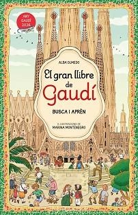 EL GRAN LLIBRE D'EN GAUDÍ. BUSCA I APRÈN | 9788448872854 | OLMEDO, ALBA | Llibreria Geli - Llibreria Online de Girona - Comprar llibres en català i castellà