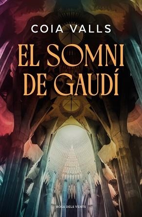 EL SOMNI DE GAUDÍ | 9791387653743 | VALLS, COIA | Llibreria Geli - Llibreria Online de Girona - Comprar llibres en català i castellà