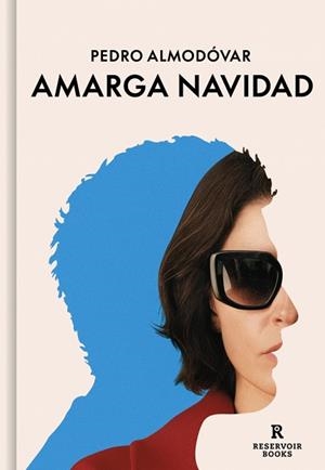 AMARGA NAVIDAD (GUIÓN) | 9791387740627 | ALMODÓVAR, PEDRO | Llibreria Geli - Llibreria Online de Girona - Comprar llibres en català i castellà