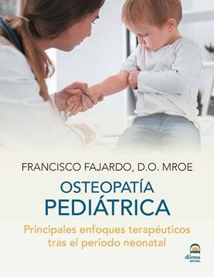 OSTEOPATÍA PEDIÁTRICA | 9788498277319 | FAJARDO,FRANCISCO | Libreria Geli - Librería Online de Girona - Comprar libros en catalán y castellano