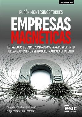 EMPRESAS MAGNÉTICAS | 9788411922487 | MONTESINOS TORRES, RUBÉN | Libreria Geli - Librería Online de Girona - Comprar libros en catalán y castellano