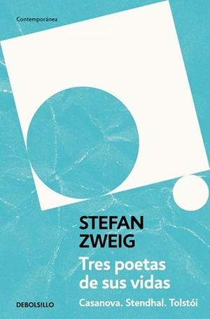 TRES POETAS DE SUS VIDAS | 9788466379007 | ZWEIG, STEFAN | Llibreria Geli - Llibreria Online de Girona - Comprar llibres en català i castellà