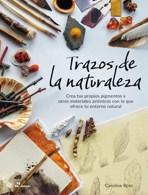 TRAZOS DE LA NATURALEZA | 9788410650831 | ROSS,CAROLINA | Llibreria Geli - Llibreria Online de Girona - Comprar llibres en català i castellà