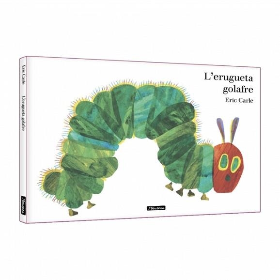 L'ERUGUETA GOLAFRE. L'ALBUM IL·LUSTRAT | 9788448872724 | CARLE, ERIC | Llibreria Geli - Llibreria Online de Girona - Comprar llibres en català i castellà
