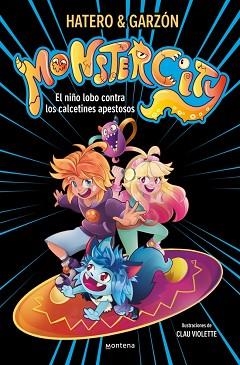 MONSTERCITY 1 - EL NIÑO LOBO CONTRA LOS CALCETINES APESTOSOS | 9791387598488 | RUIZ GARZÓN, RICARD/HATERO, JOSAN | Llibreria Geli - Llibreria Online de Girona - Comprar llibres en català i castellà