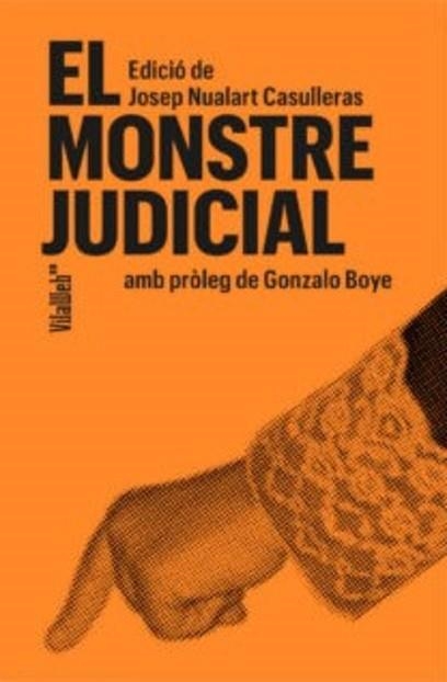 EL MONSTRE JUDICIAL | 9788409815227 | NUALART,JOSEP | Libreria Geli - Librería Online de Girona - Comprar libros en catalán y castellano