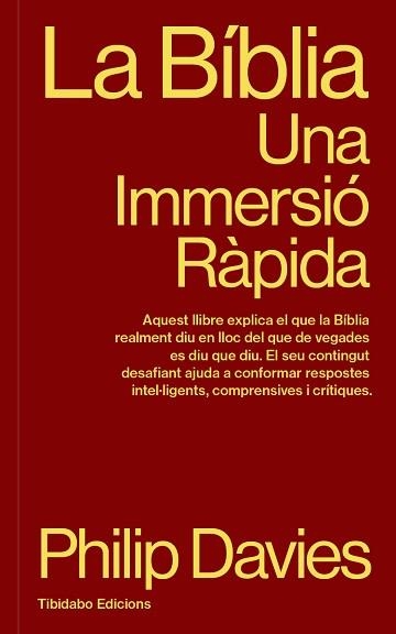 LA BÍBLIA.UNA IMMERSIÓ RÀPIDA | 9791387633202 | DAVIES, PHILIP | Llibreria Geli - Llibreria Online de Girona - Comprar llibres en català i castellà