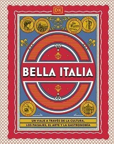 BELLA ITALIA (GUÍAS VISUALES. VIAJES PARA REGALAR) | 9780241802816 | Libreria Geli - Librería Online de Girona - Comprar libros en catalán y castellano