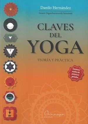 CLAVES DEL YOGA | 9788412947809 | HERNÁNDEZ, DANILO | Libreria Geli - Librería Online de Girona - Comprar libros en catalán y castellano