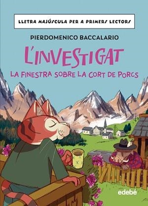 L'INVESTIGAT.LA FINESTRA SOBRE LA CORT DE PORCS | 9788468370347 | BACCALARIO, PIERDOMENICO | Llibreria Geli - Llibreria Online de Girona - Comprar llibres en català i castellà