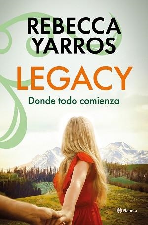 LEGACY.DONDE TODO COMIENZA | 9788408318644 | YARROS, REBECCA | Libreria Geli - Librería Online de Girona - Comprar libros en catalán y castellano