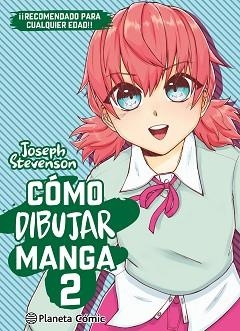 CÓMO DIBUJAR MANGA Nº 02 | 9791387919337 | Llibreria Geli - Llibreria Online de Girona - Comprar llibres en català i castellà