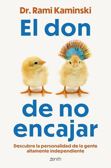 EL DON DE NO ENCAJAR | 9788408317548 | DR. RAMI KAMINSKI | Llibreria Geli - Llibreria Online de Girona - Comprar llibres en català i castellà