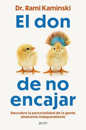 EL DON DE NO ENCAJAR | 9788408317548 | DR. RAMI KAMINSKI | Libreria Geli - Librería Online de Girona - Comprar libros en catalán y castellano