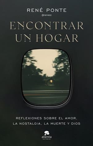 ENCONTRAR UN HOGAR | 9788413445090 | RENÉ PONTE (@RENEZZ) | Libreria Geli - Librería Online de Girona - Comprar libros en catalán y castellano