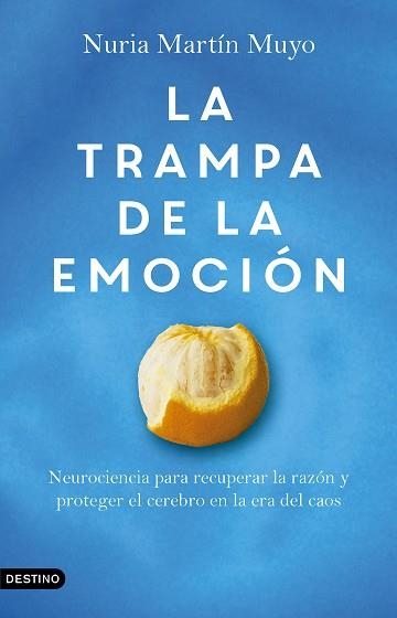 LA TRAMPA DE LA EMOCIÓN | 9788423369751 | MARTÍN MUYO, NURIA | Llibreria Geli - Llibreria Online de Girona - Comprar llibres en català i castellà