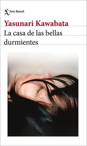 LA CASA DE LAS BELLAS DURMIENTES | 9788432249655 | KAWABATA, YASUNARI | Libreria Geli - Librería Online de Girona - Comprar libros en catalán y castellano