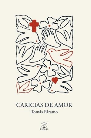 CARICIAS DE AMOR | 9788467080926 | PÁRAMO, TOMÁS | Libreria Geli - Librería Online de Girona - Comprar libros en catalán y castellano