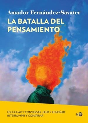 LA BATALLA DEL PENSAMIENTO | 9791387967178 | FERNÁNDEZ-SAVATER, AMADOR | Llibreria Geli - Llibreria Online de Girona - Comprar llibres en català i castellà