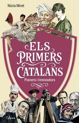 ELS PRIMERS CATALANS | 9788412882346 | MIRET I ANTOLÍ, NÚRIA | Llibreria Geli - Llibreria Online de Girona - Comprar llibres en català i castellà