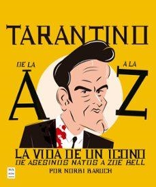 TARANTINO DE LA A A LA Z | 9788410459304 | BARUCH, NORBI | Llibreria Geli - Llibreria Online de Girona - Comprar llibres en català i castellà