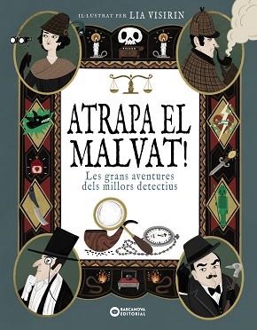 ATRAPA EL MALVAT! | 9788448965709 | Llibreria Geli - Llibreria Online de Girona - Comprar llibres en català i castellà