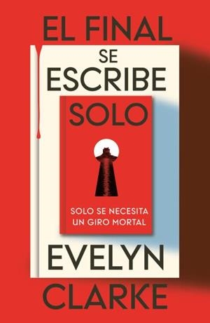 EL FINAL SE ESCRIBE SOLO | 9791387595500 | CLARKE, EVELYN | Llibreria Geli - Llibreria Online de Girona - Comprar llibres en català i castellà