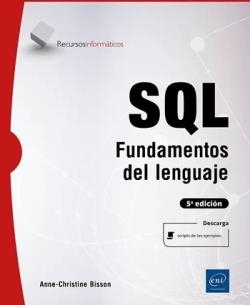 SQL.FUNDAMENTOS DEL LENGUAJE(CON EJERCICIOS CORREGIDOS) | 9782409054167 | BISSON,ANNE CHRISTINE | Llibreria Geli - Llibreria Online de Girona - Comprar llibres en català i castellà