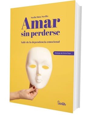 AMAR SIN PERDERSE | 9788426741042 | MATA NOVILLO, NOELIA | Llibreria Geli - Llibreria Online de Girona - Comprar llibres en català i castellà