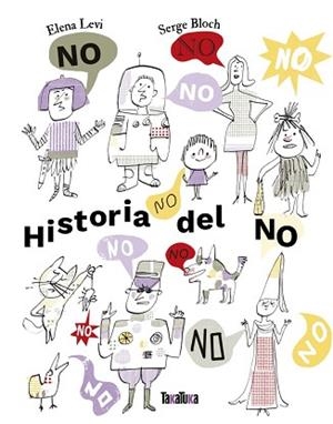 HISTORIA DEL NO | 9791387718107 | LEVI, ELENA | Libreria Geli - Librería Online de Girona - Comprar libros en catalán y castellano