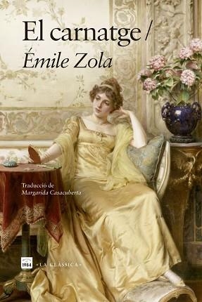 EL CARNATGE | 9791387757366 | ZOLA, ÉMILE | Llibreria Geli - Llibreria Online de Girona - Comprar llibres en català i castellà