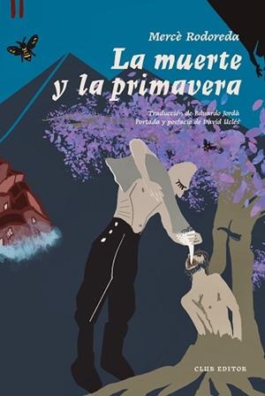 LA MUERTE Y LA PRIMAVERA | 9788473295178 | RODOREDA, MERCÈ | Llibreria Geli - Llibreria Online de Girona - Comprar llibres en català i castellà