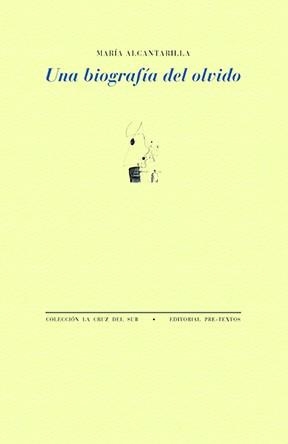 UNA BIOGRAFÍA DEL OLVIDO | 9791388054075 | ALCANTARILLA, MARÍA | Llibreria Geli - Llibreria Online de Girona - Comprar llibres en català i castellà