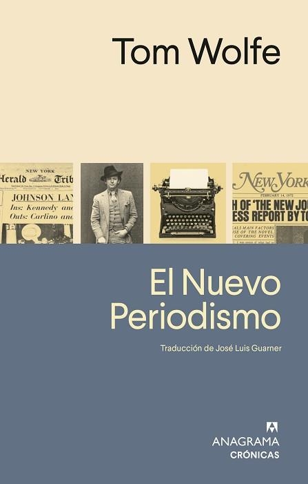 EL NUEVO PERIODISMO | 9788433949387 | WOLFE, TOM | Llibreria Geli - Llibreria Online de Girona - Comprar llibres en català i castellà