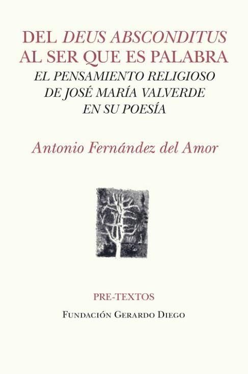DEL DEUS ABSCONDITUS AL SER QUE ES PALABRA | 9791388054143 | FERNÁNDEZ DEL AMOR, ANTONIO | Llibreria Geli - Llibreria Online de Girona - Comprar llibres en català i castellà