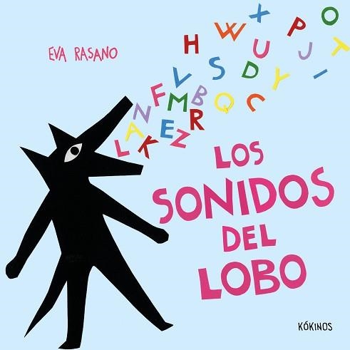 LOS SONIDOS DEL LOBO | 9791387686277 | RASANO, EVA | Libreria Geli - Librería Online de Girona - Comprar libros en catalán y castellano
