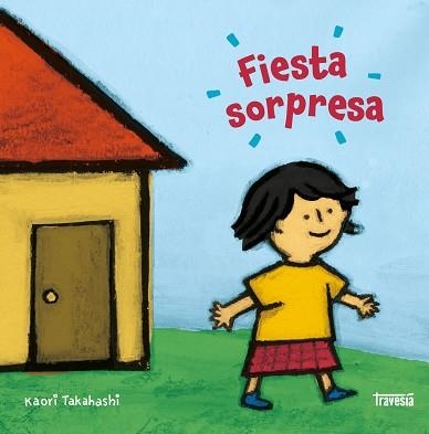 FIESTA SORPRESA | 9786075841267 | TAKAHASHI, KAORI | Libreria Geli - Librería Online de Girona - Comprar libros en catalán y castellano