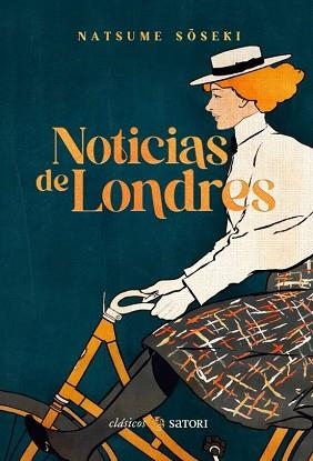 NOTICIAS DE LONDRES | 9788410404298 | SOSEKI,NATSUME | Libreria Geli - Librería Online de Girona - Comprar libros en catalán y castellano