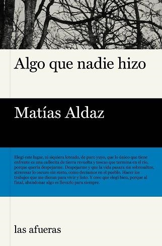 ALGO QUE NADIE HIZO | 9791399131116 | ALDAZ, MATÍAS | Llibreria Geli - Llibreria Online de Girona - Comprar llibres en català i castellà