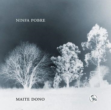 NINFA POBRE | 9788418782800 | DONO, MAITE | Libreria Geli - Librería Online de Girona - Comprar libros en catalán y castellano