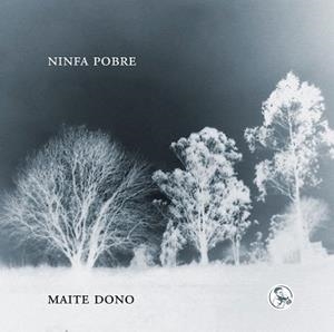 NINFA POBRE | 9788418782800 | DONO, MAITE | Libreria Geli - Librería Online de Girona - Comprar libros en catalán y castellano