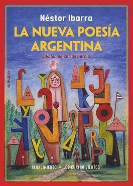 LA NUEVA POESÍA ARGENTINA | 9791387939687 | IBARRA, NÉSTOR | Llibreria Geli - Llibreria Online de Girona - Comprar llibres en català i castellà