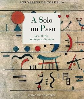 A SOLO UN PASO | 9791387599454 | ROSALVELÁZQUEZ-GAZTELU, JOSÉ MARÍA | Libreria Geli - Librería Online de Girona - Comprar libros en catalán y castellano
