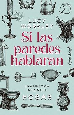 SI LAS PAREDES HABLARAN | 9791399105841 | WORSLEY, LUCIE | Llibreria Geli - Llibreria Online de Girona - Comprar llibres en català i castellà