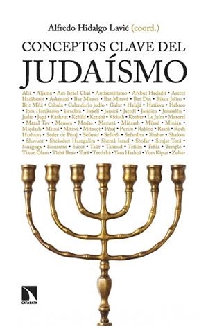 CONCEPTOS CLAVE DEL JUDAÍSMO | 9788410675803 | HIDALGO LAVIÉ, ALFREDO | Llibreria Geli - Llibreria Online de Girona - Comprar llibres en català i castellà