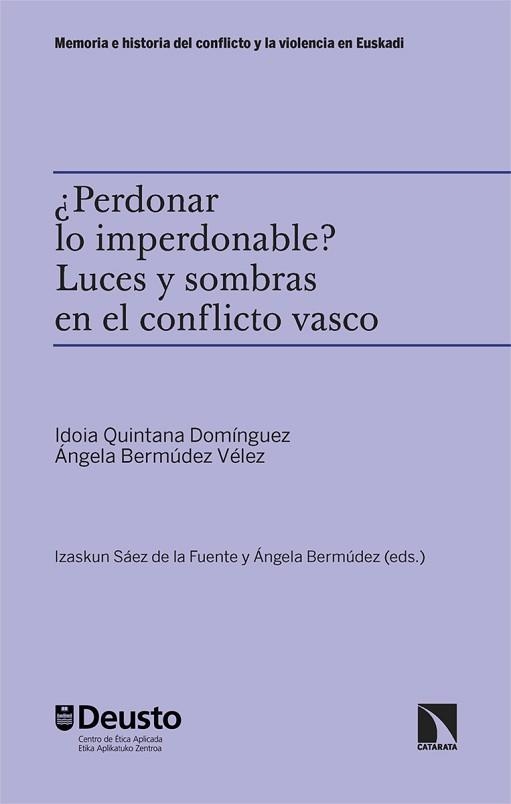 PERDONAR LO IMPERDONABLE? | 9788410675650 | QUINTANA DOMÍNGUEZ, IDOIA/BERMÚDEZ VÉLEZ, ÁNGELA | Llibreria Geli - Llibreria Online de Girona - Comprar llibres en català i castellà