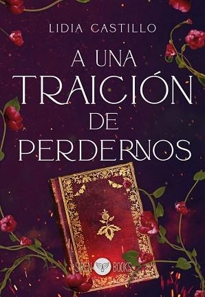 A UNA TRAICIÓN DE PERDERNOS | 9791387864293 | CASTILLO, LIDIA | Llibreria Geli - Llibreria Online de Girona - Comprar llibres en català i castellà