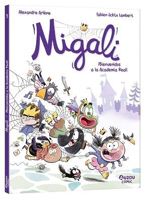 MIGALI-1.¡BIENVENIDOS A LA ACADEMIA REAL! | 9791039534529 | ARLÈNE, ALEXANDRE | Llibreria Geli - Llibreria Online de Girona - Comprar llibres en català i castellà