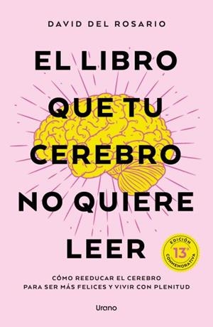 EL LIBRO QUE TU CEREBRO NO QUIERE LEER | 9791387662363 | DEL ROSARIO, DAVID | Llibreria Geli - Llibreria Online de Girona - Comprar llibres en català i castellà