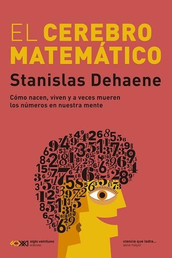 EL CEREBRO MATEMATICO | 9788432321863 | DEHAENE, STANISLAS | Llibreria Geli - Llibreria Online de Girona - Comprar llibres en català i castellà